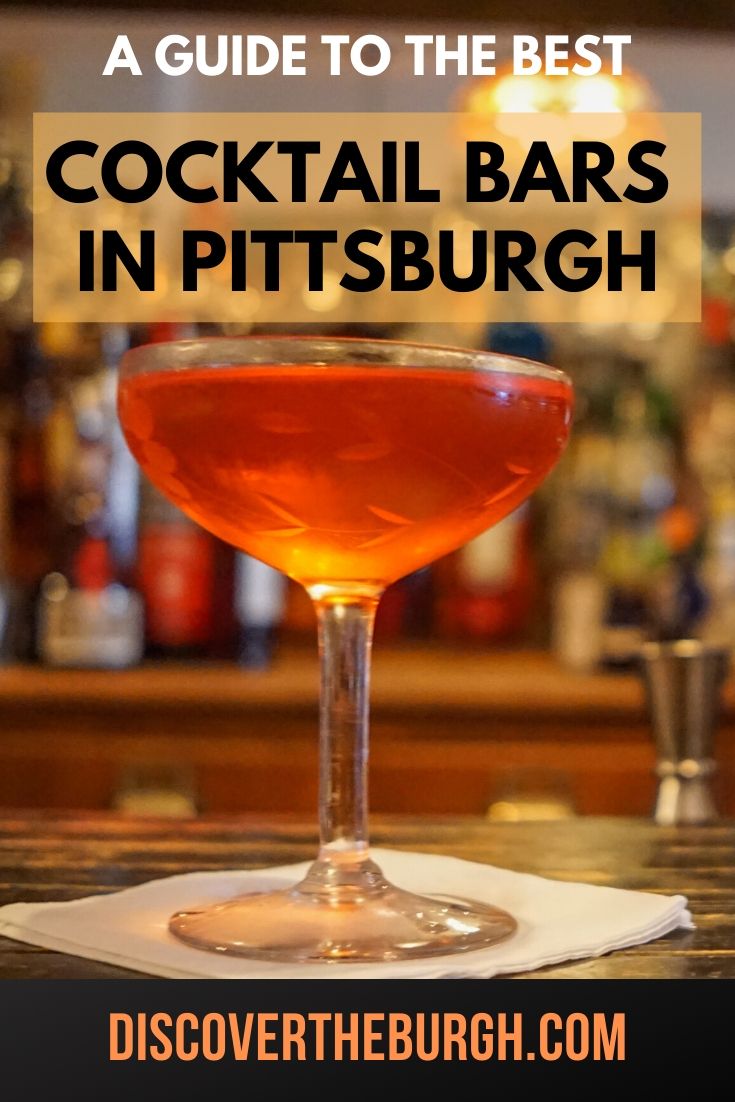 29 of the Best Cocktail Bars in Pittsburgh for a Libation